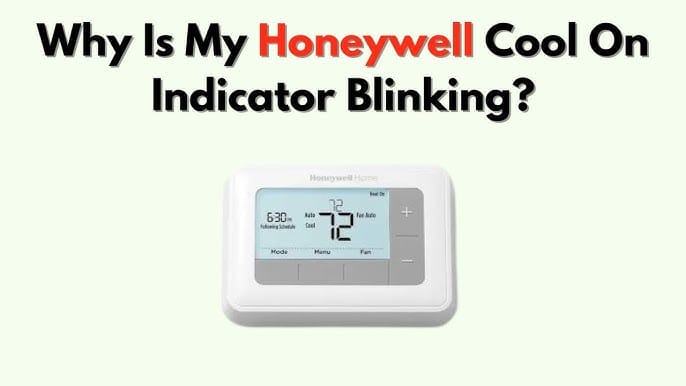 Why is My Honeywell Home Thermostat Blinking Cool on
